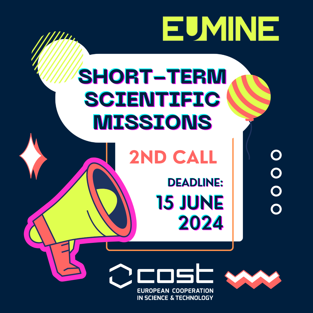 The 2nd EuMINe call for Short Term Scientific Missions (STSMs) applications is now OPEN!